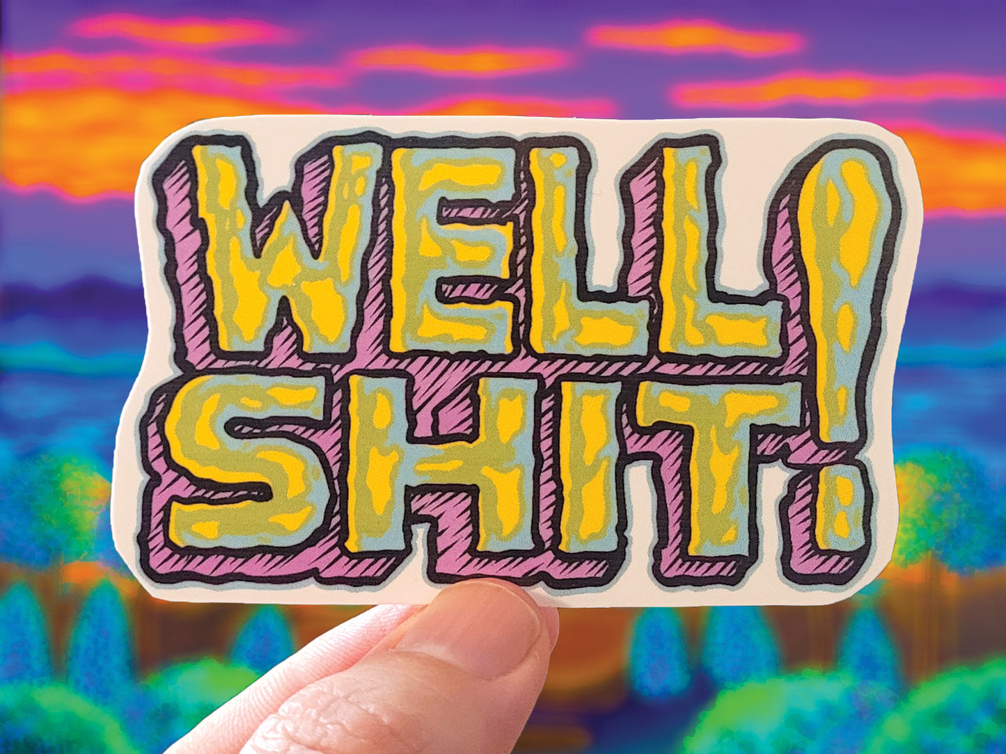 Funny Adult Language Sticker: Sarcastic Humor Decal-Well Shit